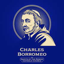 Catholic Saints. Charles Borromeo (1538-1584) was the Archbishop of Milan from 1564 to 1584 and a cardinal of the Catholic Church.