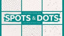 Spots & Dots Pattern Overlays