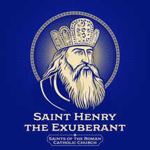 Catholic Saints. Saint Henry the Exuberant (973-1024) was Holy Roman Emperor from 1014. He died without an heir in 1024, and was the last ruler of the Ottonian line.