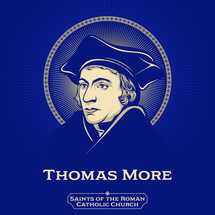 Catholic Saints. Thomas More (1478-1535) venerated in the Catholic Church as Saint Thomas More, was an English lawyer, judge, social philosopher, author, statesman, and noted Renaissance humanist.