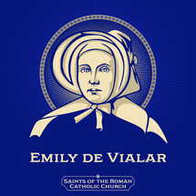 Saints of the Catholic Church. Emily de Vialar (1797-1856) was a French nun who founded the missionary congregation of the Sisters of St. Joseph of the Apparition. She is venerated as a saint by the Catholic Church.