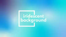 Modern Iridescent Gradient Background