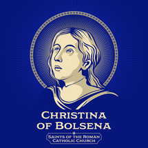 Catholic Saints. Christina of Bolsena or Christina the Great martyr, is venerated as a virgin martyr of the third century.