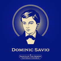 Catholic Saints. Dominic Savio (1842-1857) was an Italian student of John Bosco. He was studying to be a priest when he became ill and died. He was noted for his piety and devotion to the Catholic faith.