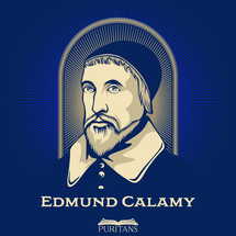 Great Puritans. Edmund Calamy (1600-1666) was an English Presbyterian church leader and divine.