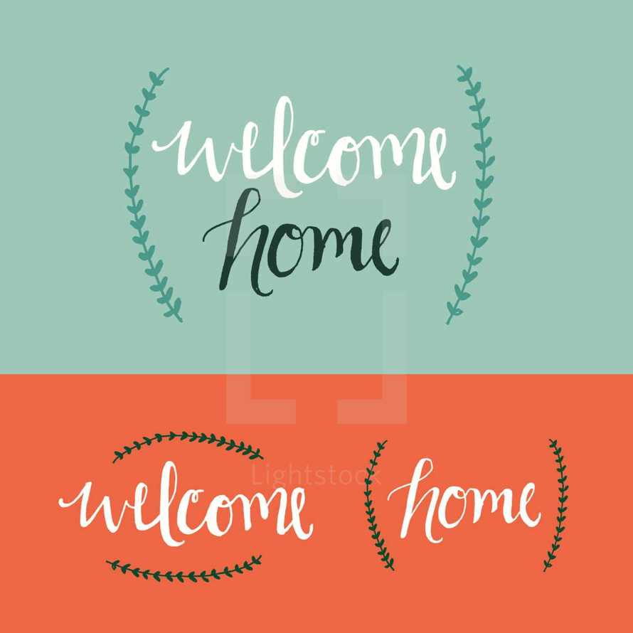 welcome home 