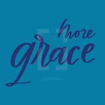 more grace 