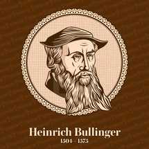 Heinrich Bullinger (1504 – 1575) was a Swiss reformer. He was one of the most influential theologians of the Protestant Reformation in the 16th century. Christian figure.