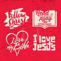 follow Christ, words, lettering, white, I love my Bible, heart, I love Jesus, Read the Bible, pray, be strong, cross 