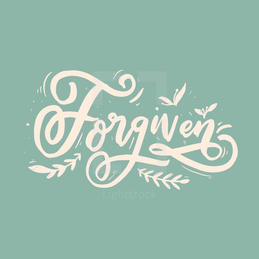 forgiven 