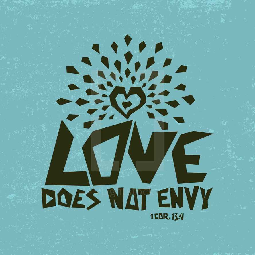 love does not envy, 1 Corinthians 13:4