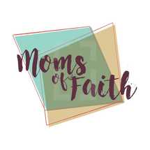 Moms of Faith 