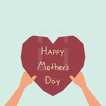 Happy Mother's Day heart.