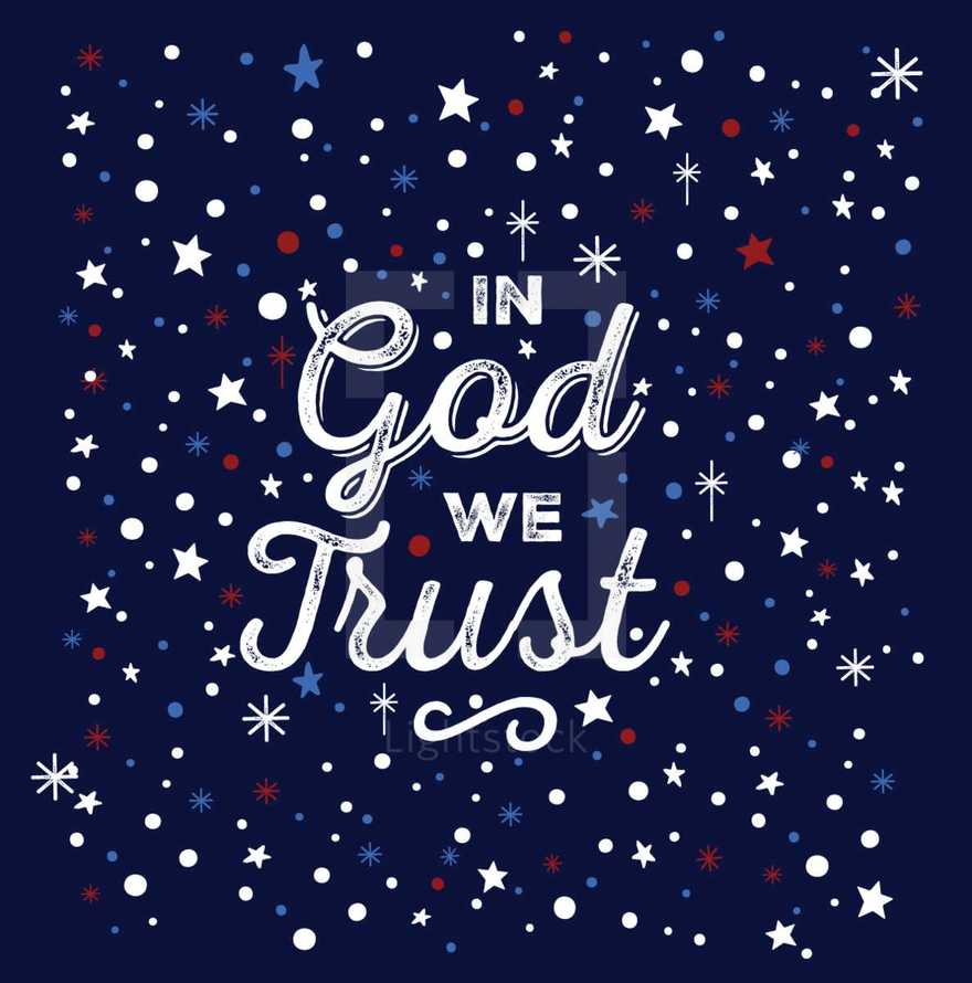 In God WE Trust Typography background