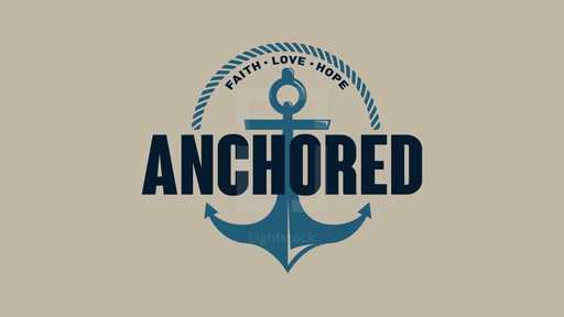 Anchored in faith hope love — Design element — Lightstock