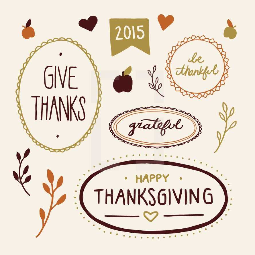 Happy Thanksgiving, words, lettering, fall, grateful, give thanks, be thankful, 2015, apples, script, hand drawn lettering, badge, foliage, hearts