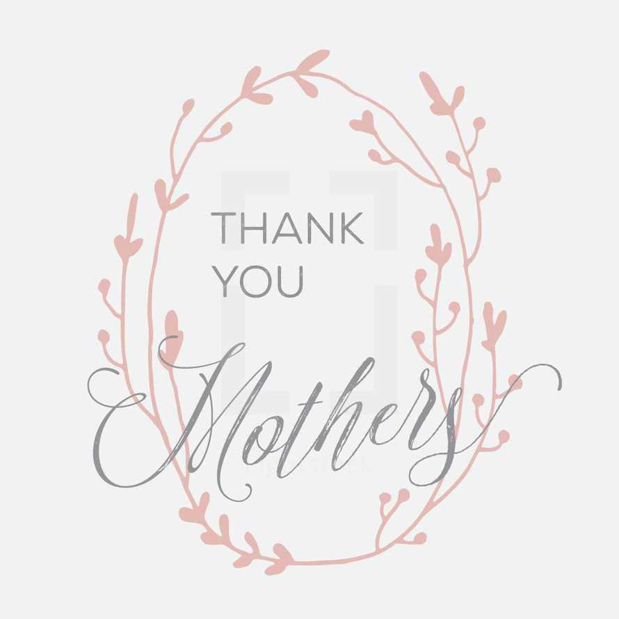 Thank You Mothers