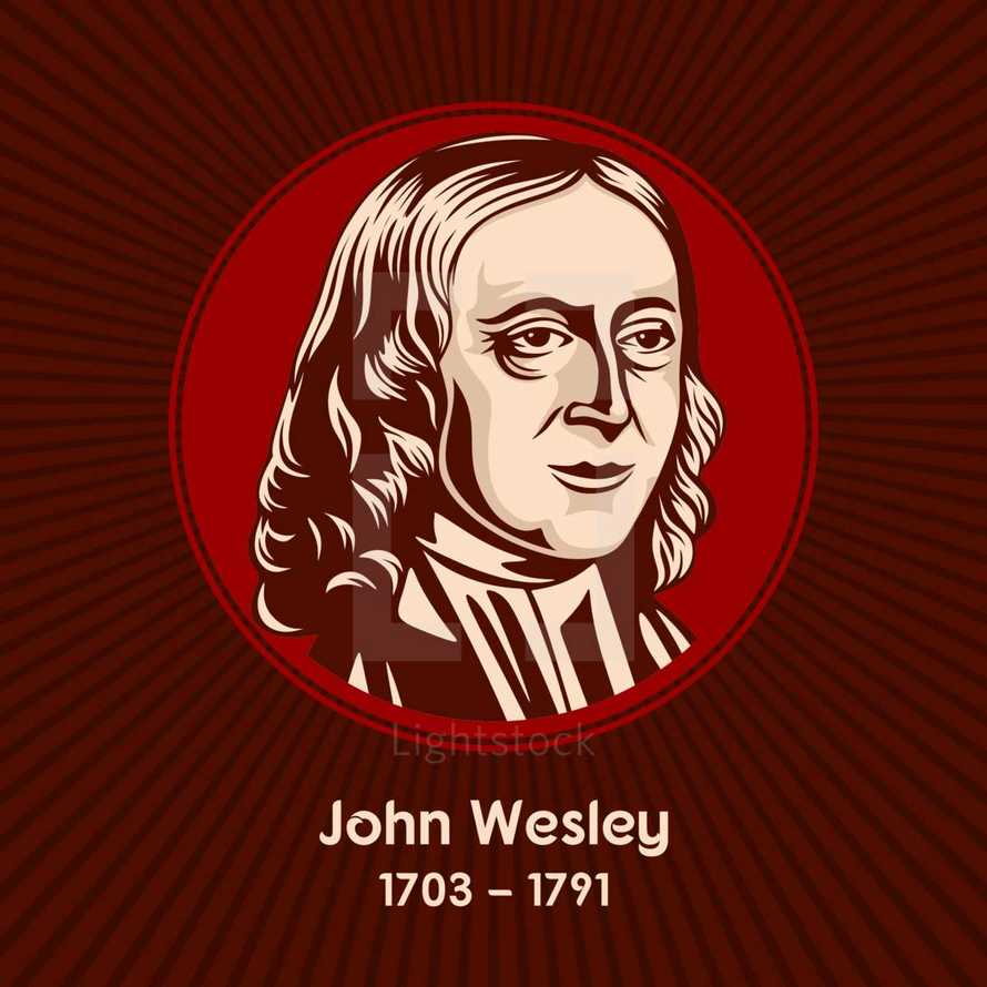 John Wesley (1703-1791) was an English cleric, theologian and evangelist who was a leader of a revival movement within the Church of England known as Methodism.