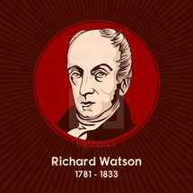 Richard Watson (1781 - 1833) was a British Methodist theologian who was one of the most important figures in 19th century Methodism.