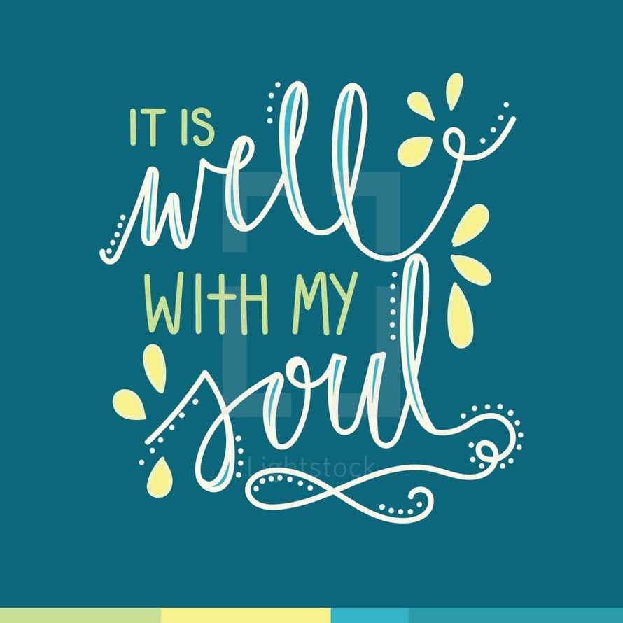 it is well with my soul 