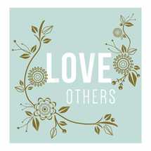 Love others 