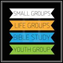 small groups, life group, youth group, Bible study 