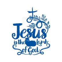 Jesus is the lamb of God 