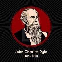 John Charles Ryle (1816 - 1900) was an English evangelical Anglican bishop. He was the first Anglican bishop of Liverpool.