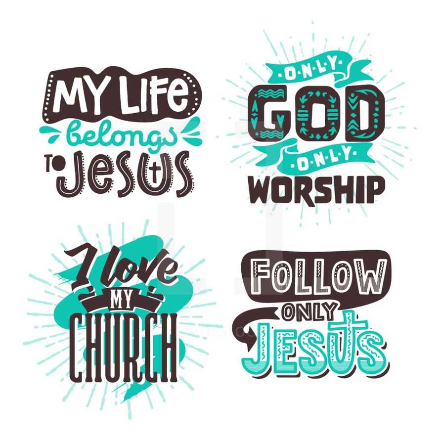 My life belongs to Jesus, I love my church, Follow only Jesus, Only God only worship 