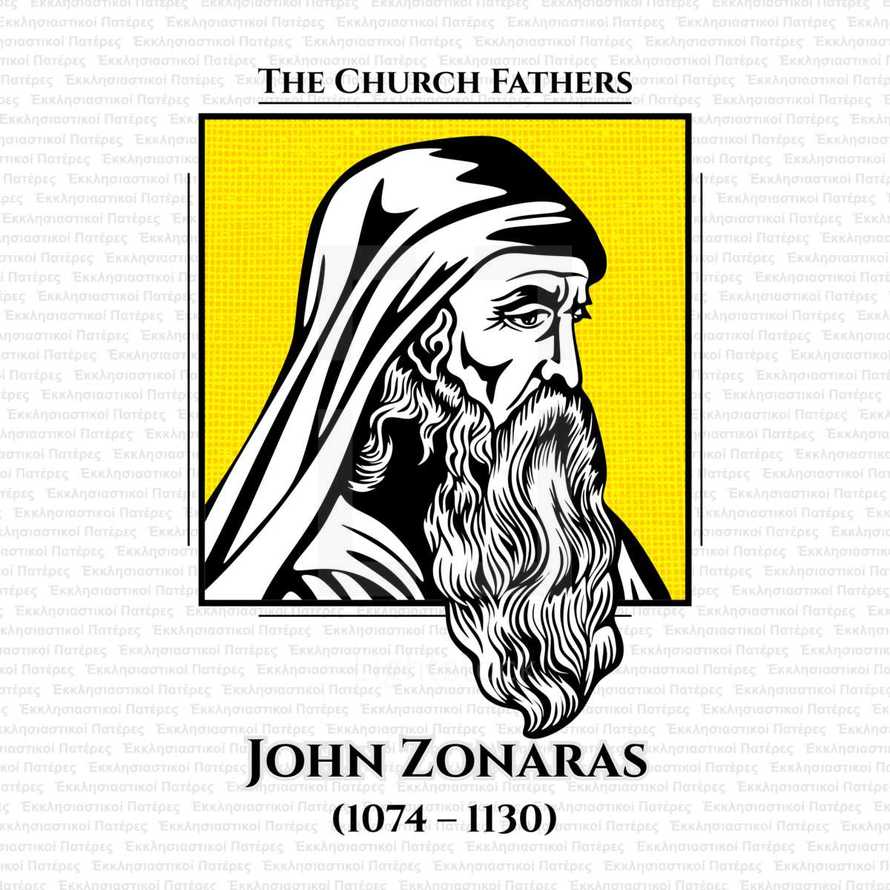 The church fathers. Joannes or John Zonaras (1074 - 1130) was a Byzantine chronicler and theologian who lived in Constantinople. Under Emperor Alexios I Komnenos he held the offices of head justice and private secretary to the emperor.