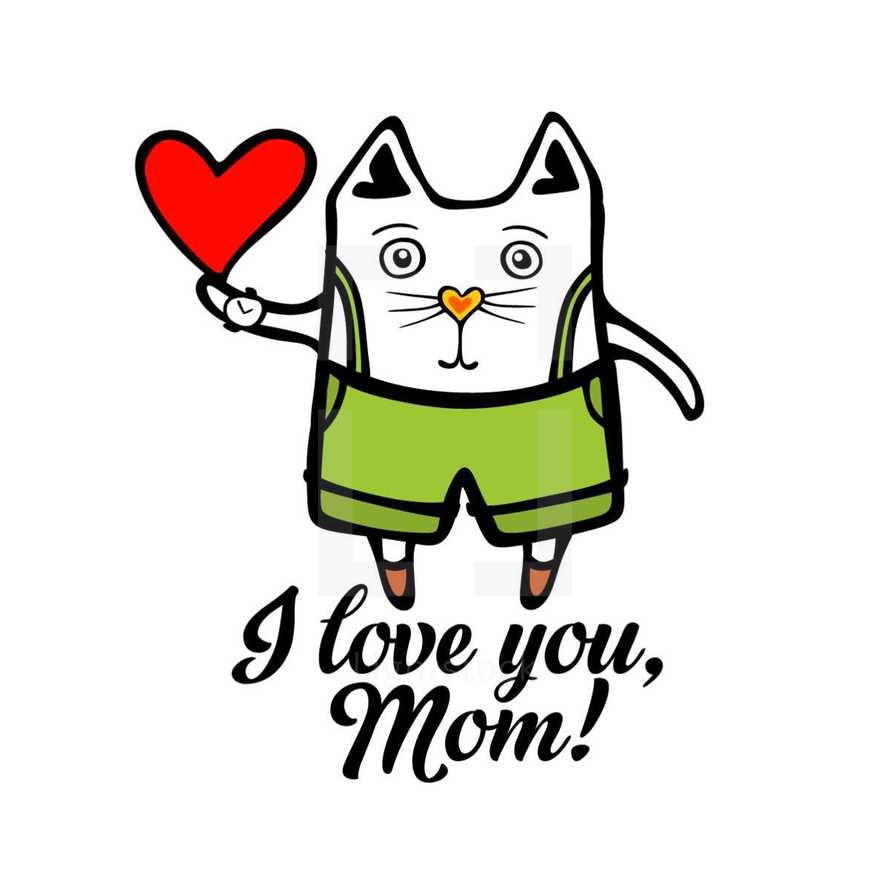 I love you mom!