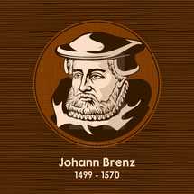 Johann Brenz (1499 - 1570) was a German theologian and the Protestant Reformer.