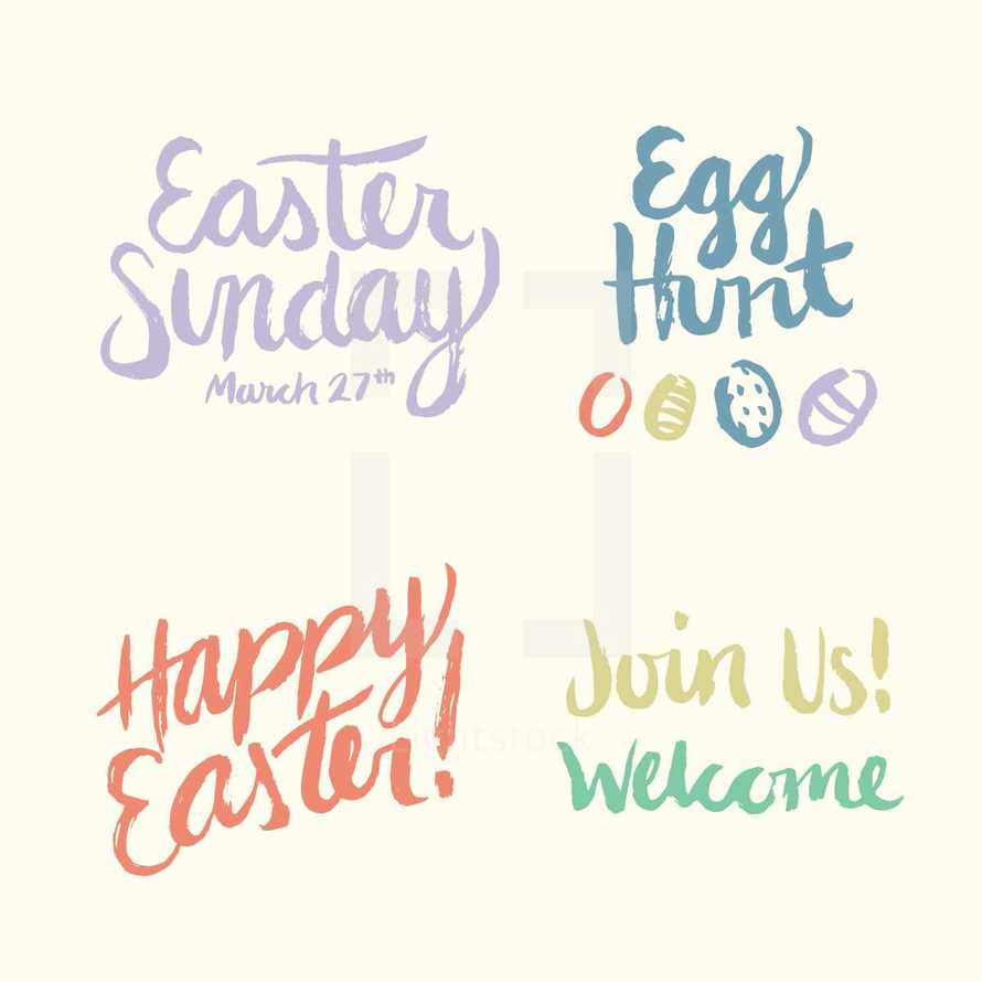 Easter Sunday March 27th, Happy Easter!, Join Us!, Welcome, Egg Hunt, Easter eggs, Easter, words, lettering 