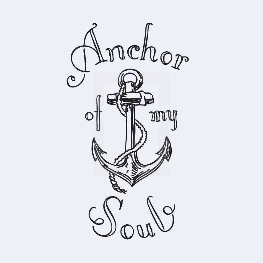Anchor of my soul 
