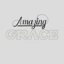 Amazing grace 