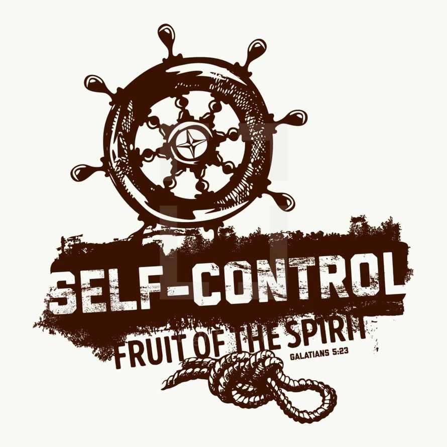 Fruit of the Spirit, self-control, Galatians 5:22