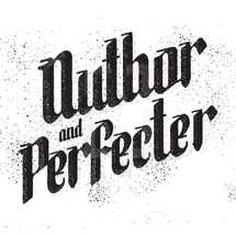 Author and Perfecter