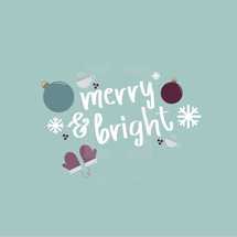Merry and Bright 