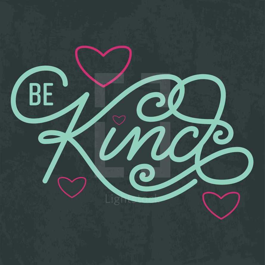 Be Kind 