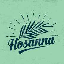 Hosanna and palm frond 