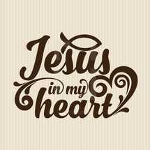 Jesus is my heart 