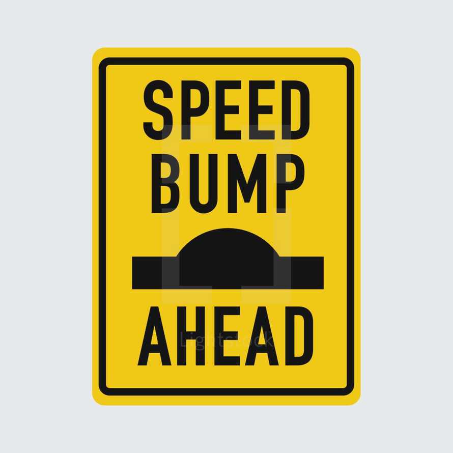 speed bump ahead sign 