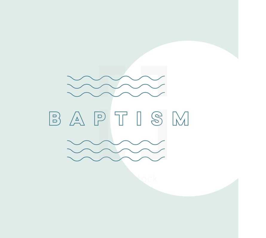 waves and word Baptism 