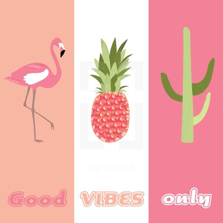 good vibes only 