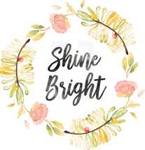 shine bright 