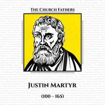 The church fathers. Justin Martyr (100 - 165) was an early Christian apologist, and is regarded as the foremost interpreter of the theory of the Logos in the 2nd century. He was martyred, alongside some of his students.
