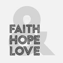 faith hop love 