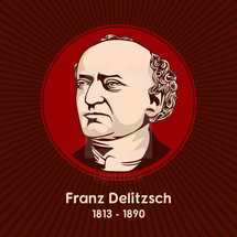Franz Delitzsch (1813 - 1890) was a German Lutheran theologian and Hebraist.