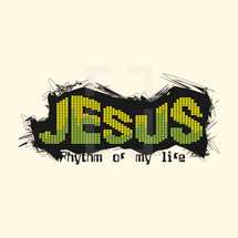 Jesus rhythm of my life