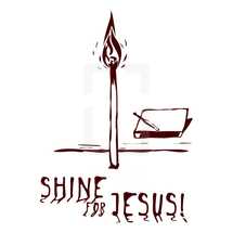 Shine for Jesus 